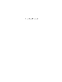 Federalism Doomed? Federalism Doomed?