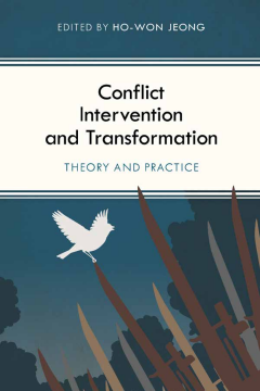 Conflict Intervention and Transformation Conflict Intervention and Transformation