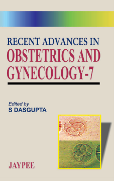 Recent Advances in Obstetrics and Gynaecology-7 Recent Advances in Obstetrics and Gynaecology-7