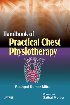 Handbook of Practical Chest Physiotherapy Handbook of Practical Chest Physiotherapy