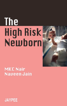 The High Risk New Born The High Risk New Born
