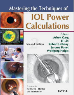 Mastering the Techniques of IOL Power Calculations Mastering the Techniques of IOL Power Calculations