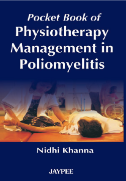 Pocket Book of Physiotherapy Management in Poliomyelitis Pocket Book of Physiotherapy Management in Poliomyelitis