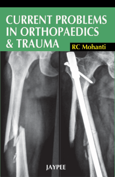 Current Problems in Orthopaedics and Trauma Current Problems in Orthopaedics and Trauma