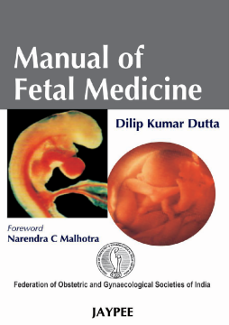 Manual of Fetal Medicine Manual of Fetal Medicine