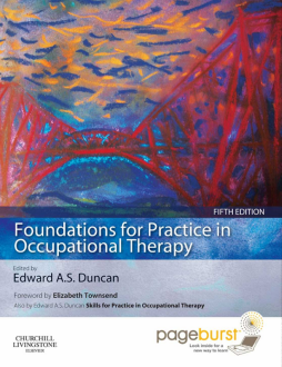 Foundations for Practice in Occupational Therapy - E-BOOK Foundations for Practice in Occupational Therapy - E-BOOK