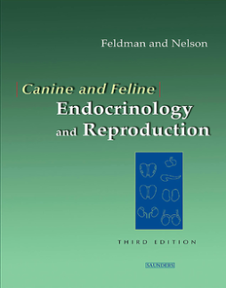 Canine and Feline Endocrinology and Reproduction - E-Book Canine and Feline Endocrinology and Reproduction - E-Book
