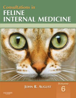 Consultations in Feline Internal Medicine, Volume 6 - E-Book Consultations in Feline Internal Medicine, Volume 6 - E-Book