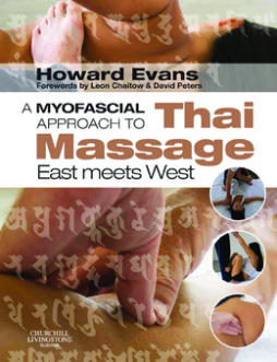 A Myofascial Approach to Thai Massage E-Book.