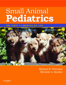 Small Animal Pediatrics - E-Book Small Animal Pediatrics - E-Book