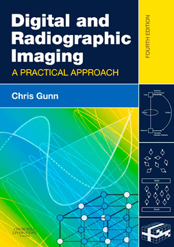 Digital and Radiographic Imaging E-Book