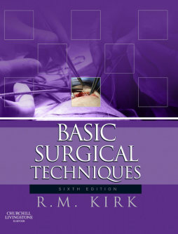 Basic Surgical Techniques E-Book Basic Surgical Techniques E-Book