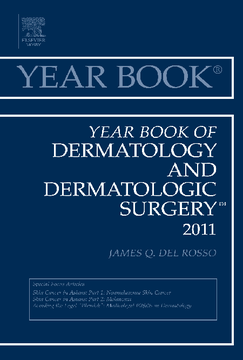 Year Book of Dermatology and Dermatological Surgery 2011 - E-Book Year Book of Dermatology and Dermatological Surgery 2011 - E-Book