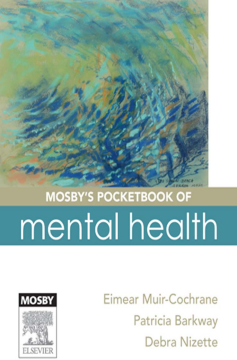 Mosby's Pocketbook of Mental Health Mosby's Pocketbook of Mental Health