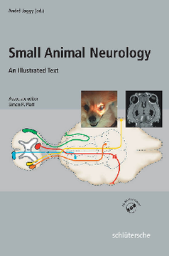 Atlas and Textbook of Small Animal Neurology Atlas and Textbook of Small Animal Neurology