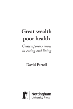 Great Wealth, Poor Health Great Wealth, Poor Health