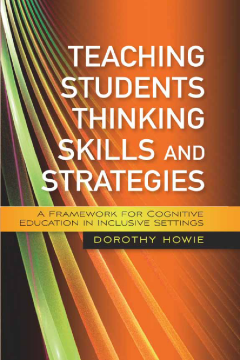 Teaching Students Thinking Skills and Strategies Teaching Students Thinking Skills and Strategies