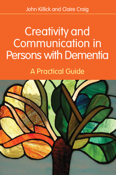 Creativity and Communication in Persons with Dementia