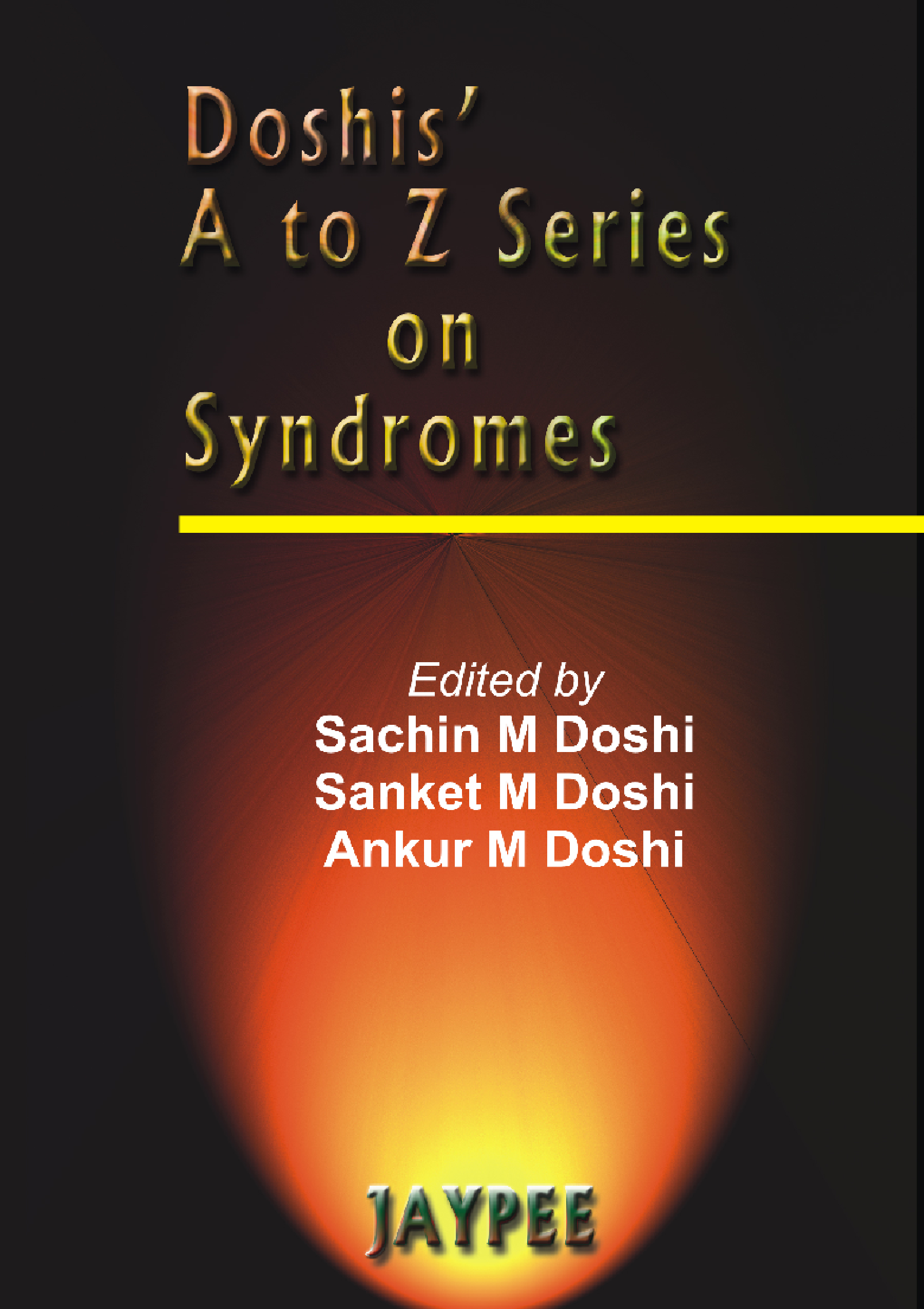 Doshi's A to Z Series on Syndromes