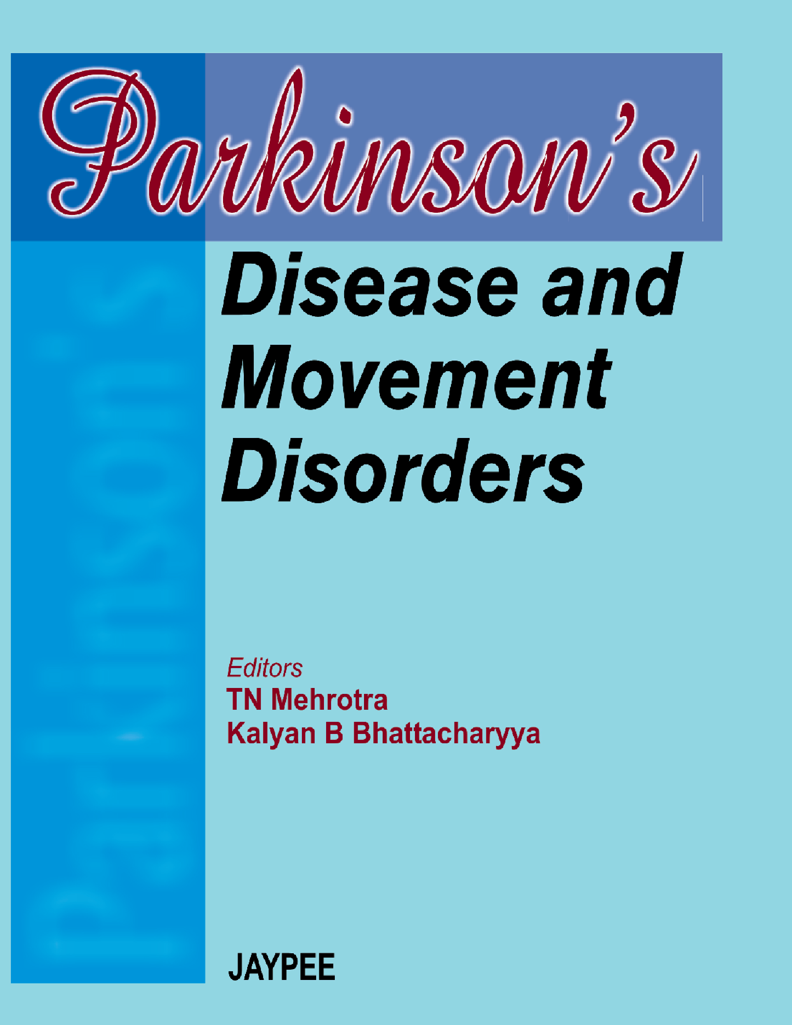 Parkinson's Disease and Movement Disorders