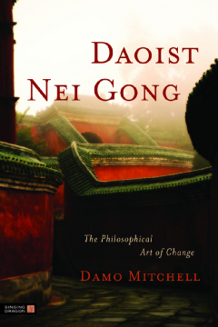 Daoist Nei Gong Daoist Nei Gong