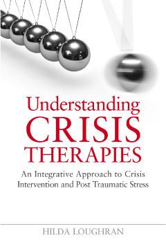 Understanding Crisis Therapies Understanding Crisis Therapies