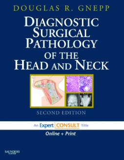 Diagnostic Surgical Pathology of the Head and Neck E-Book