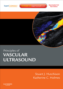 Principles of Vascular and Intravascular Ultrasound E-Book Principles of Vascular and Intravascular Ultrasound E-Book