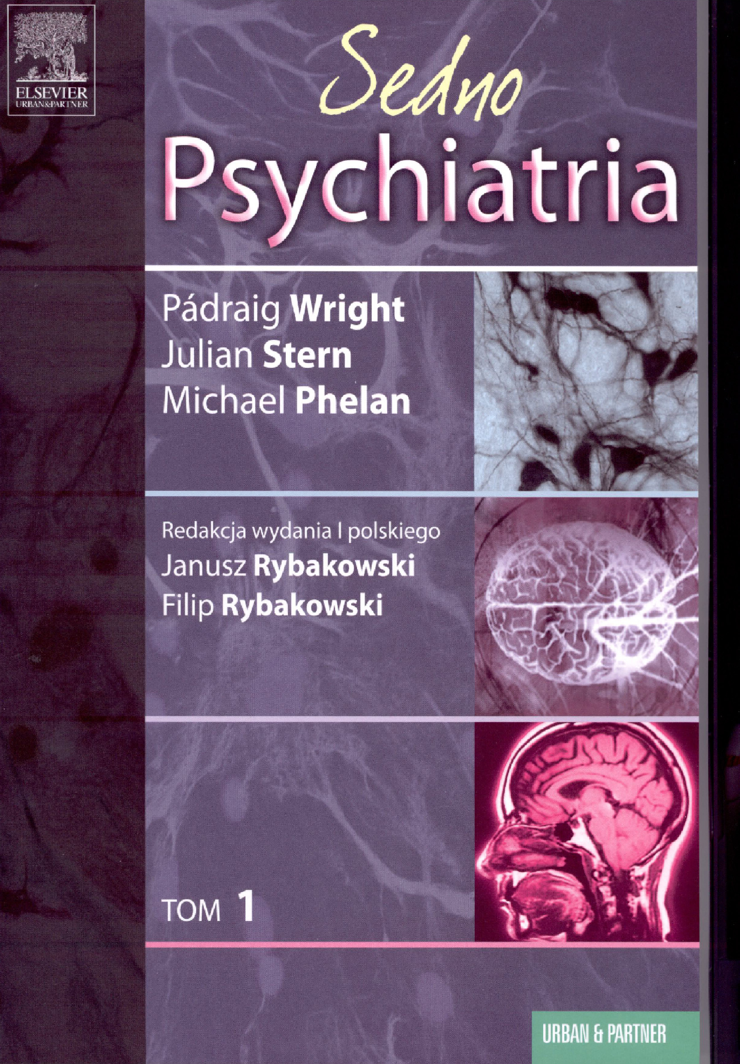 Psychiatria. Sedno. Tom 1