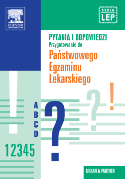 Pytania i odpowiedzi. Przygotowanie do Panstwowego Egzaminu Lekarskiego. Tom 1 Pytania i odpowiedzi. Przygotowanie do Panstwowego Egzaminu Lekarskiego. Tom 1