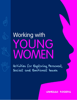 Working with Young Women Working with Young Women