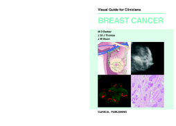 Breast Cancer: Visual Guide for Clinicians Breast Cancer: Visual Guide for Clinicians