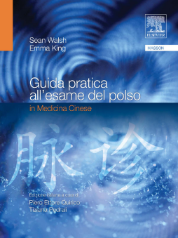 Guida pratica all'esame del polso in medicina cinese Guida pratica all'esame del polso in medicina cinese
