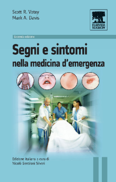 Segni e sintomi nella medicina d'emergenza Segni e sintomi nella medicina d'emergenza