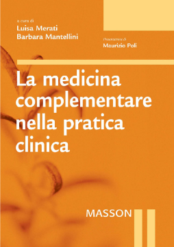 La medicina complementare nella pratica clinica La medicina complementare nella pratica clinica