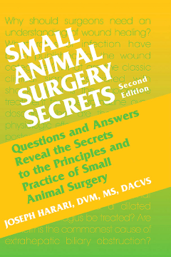 Small Animal Surgery Secrets E-Book Small Animal Surgery Secrets E-Book