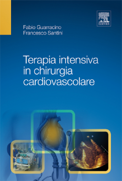 Terapia intensiva in chirurgia cardiovascolare Terapia intensiva in chirurgia cardiovascolare