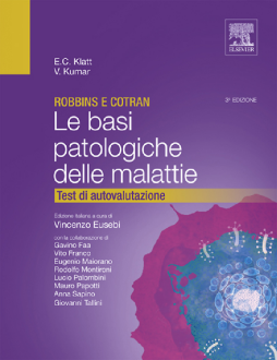Robbins e Cotran - Le basi patologiche delle malattie Robbins e Cotran - Le basi patologiche delle malattie
