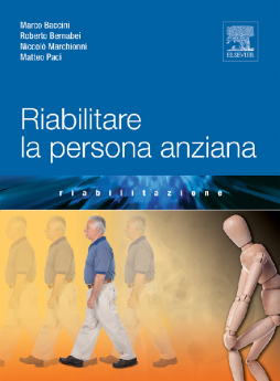 Riabilitare la persona anziana Riabilitare la persona anziana