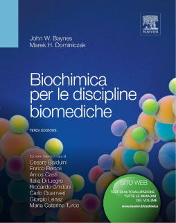 Biochimica per le discipline biomediche Biochimica per le discipline biomediche