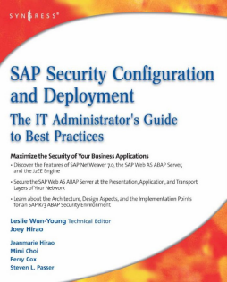 SAP Security Configuration and Deployment SAP Security Configuration and Deployment