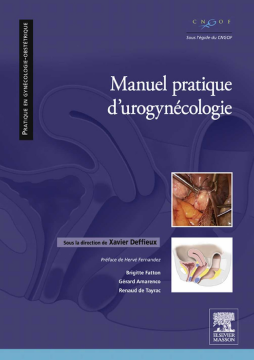 Manuel pratique d'uro-gynécologie Manuel pratique d'uro-gynécologie