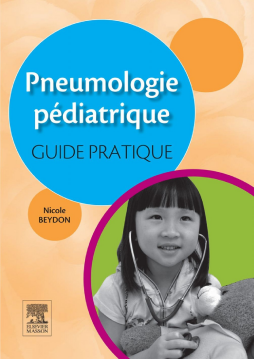 Pneumologie pédiatrique : guide pratique