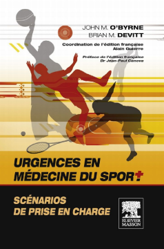 Urgences en médecine du sport. Scénarios de prise en charge Urgences en médecine du sport. Scénarios de prise en charge
