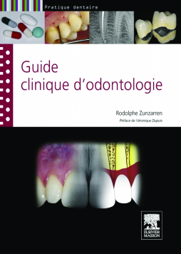 Guide clinique d'odontologie Guide clinique d'odontologie