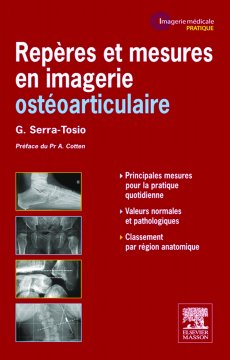 Repères et mesures en imagerie ostéo-articulaire Repères et mesures en imagerie ostéo-articulaire