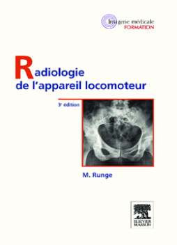 Radiologie de l'appareil locomoteur