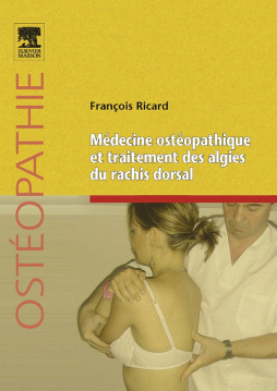 Médecine ostéopathique et traitement des algies du rachis dorsal Médecine ostéopathique et traitement des algies du rachis dorsal