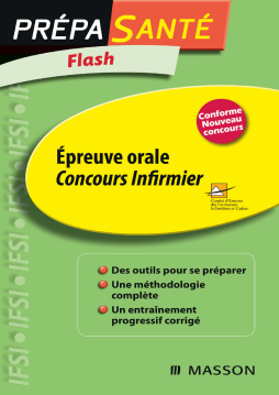 Flash Épreuve orale Concours infirmier Flash Épreuve orale Concours infirmier