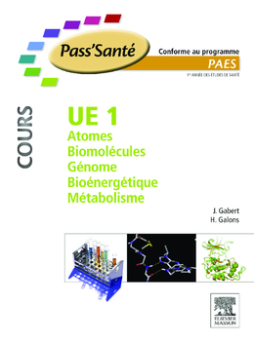 UE 1 - Atomes - Biomolécules - Génome - Bioénergétique - Métabolisme